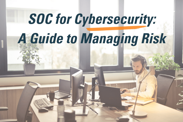 SOC for Cybersecurity